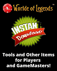 Worlde of Legends™ Downloads - Instant Player and GameMaster Downloads